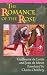 The Romance of the Rose by Guillaume de Lorris ISBN 0691044562