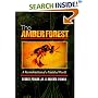 The Amber Forest: A Reconstruction of a Vanished World.