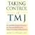 Taking Control of TMJ: Your Total Wellness Program for Recovering from Temporomandibular Joint Pain