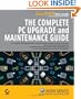 The Complete PC Upgrade and Maintenance Guide, 16th Edition