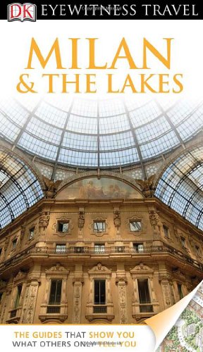 Cheapest DK Eyewitness Travel Guide: Milan & The Lakes