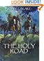 The Holy Road
