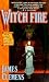 Wit'ch Fire (The Banned and the Banished, #1) by James Clemens Wit'ch Fire (The Banned and the Banished, #1)