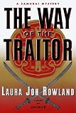 Way of the Traitor:, The: A Samurai Mystery