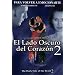 El Lado Oscuro del Corazon 2