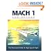 Mach 1 and Beyond: The Illustrated Guide to High-Speed Flight