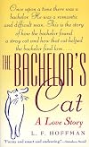 The Bachelor's Cat: A Love Story