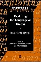 Exploring the Language of Drama: From Text to Context (Interface)