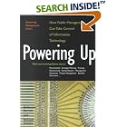Click here to buy Powering Up: How Public Managers Can Take Control of Information... by  Katherine Barrett, Richard Greene, and Katherine Greene.