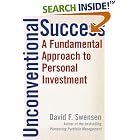 Click here to buy Unconventional Success: A Fundamental Approach to Personal... by  David F. Swensen.