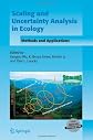Scaling and Uncertainty Analysis in Ecology: Methods and Applications