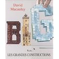 Les grandes constructions