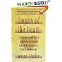 Legacy of the Heart : The Spiritual Advantage of a  Painful Childhood