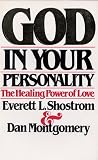 God in Your Personality: The Healing Power of Love