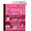 The Hummingbird Bakery Home Sweet Home: 100 new recipes for baking brilliance