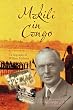 Mokili in Congo: A Biography of William Millman