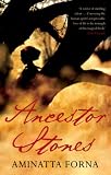 Ancestor Stones: A Novel