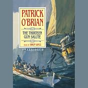 The Thirteen Gun Salute | Patrick O'Brian