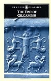 The Epic of Gilgamesh: An English Verison with an Introduction (Penguin Classics)