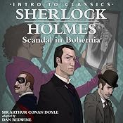 Sherlock Holmes - Scandal in Bohemia: Intro to Classics | [Dan Redwine]