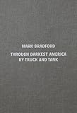 Through darkest America by truck and tank