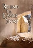 Behind the Easter Story