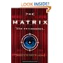 The "Matrix" and Philosophy: Welcome to the Desert of the Real (Popular Culture and Philosophy)