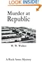Murder at Republic