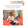 Early Childhood Language Arts (5th Edition)