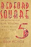 Bedford Square 5 : new writing from the Royal Holloway Creative Writing Programme