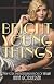 Bright Young Things