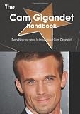 The Cam Gigandet Handbook - Everything you need to know about Cam Gigandet