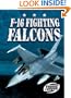 F-16 Fighting Falcons (Torque Books: Military Machines) (Torque: Military Machines)