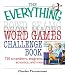 The Everything Word Games Challenge Book: 750 Scramblers, Anagrams, Acrostics, And More (Everything: Sports and Hobbies)