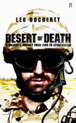 Desert of Death: A Soldier's Journey from Iraq to Afghanistan