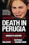 Death in Perugia: The Definitive Acco...