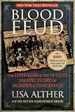 Blood Feud: The Hatfields and the McCoys: The Epic Story of Murder and Vengeance (2012)