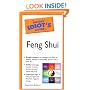 The Pocket Idiot's Guide to Feng Shui