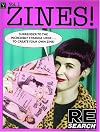 ZINES! Volume One: Incendiary Interviews with Independent Publishers (Zines!)