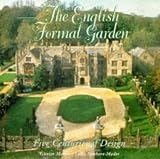 The English formal garden : five centuries of design