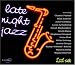 Search : Late Night Jazz