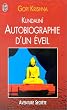 Kundalin� : Autobiographie d'un �veil