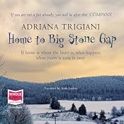 Home to Big Stone Gap | Adriana Trigiani