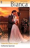 Valentia Para Amar: (Courage To Love) (Harlequin Bianca (Spanish))