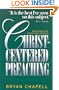 Christ-Centered Preaching: Redeeming the Expository Sermon