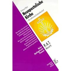Die Neuapostolische Kirche. Die exklusive Endzeitkirche?