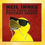 Neil Innes Back Catalogue - Protest Songs