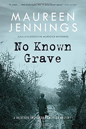 No Known Grave (Detective Inspector Tom Tyler Mysteries) by Maureen Jennings (2014-10-21)