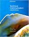 Technical Communication in the 21st Century (Preliminary Edition, 2006) by Sidney I. Dobrin ISBN 0536967075