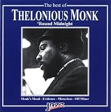 The Best of Thelonious Monk: Round Midnight
